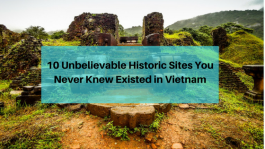10 Unbelievable Historic Sites You Never Knew Existed in Vietnam.png