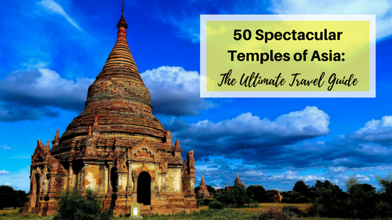 50 Spectacular Temples of Asia